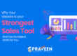 Why Your Website Is Your Strongest Sales Tool — And How to Make It Work For You