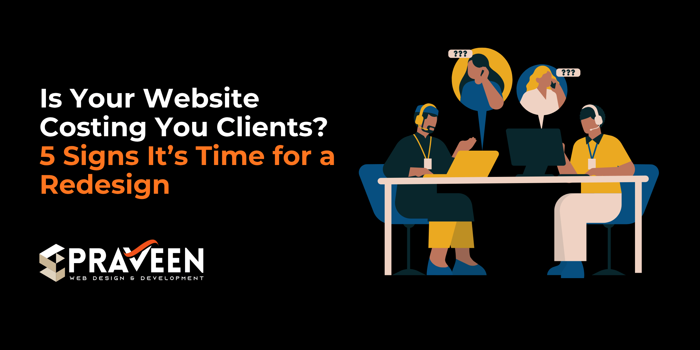 Is Your Website Costing You Clients? 5 Signs It’s Time for a Redesign ArtsByPraveen Is Your Website Costing You Clients? 5 Signs It’s Time for a Redesign ArtsByPraveen