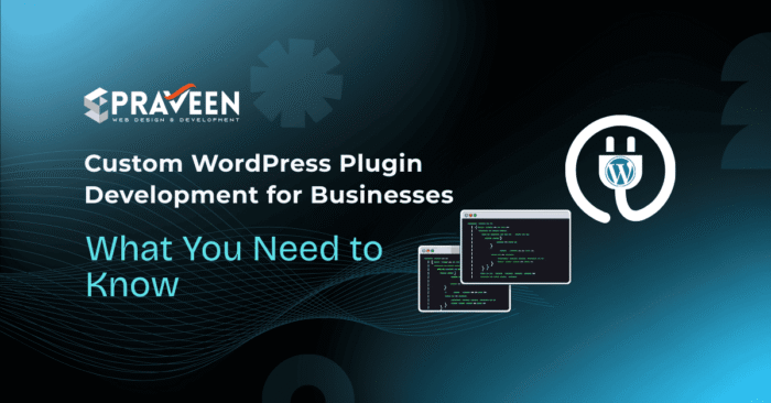 Custom WordPress plugin development for businesses by ArtsByPraveen